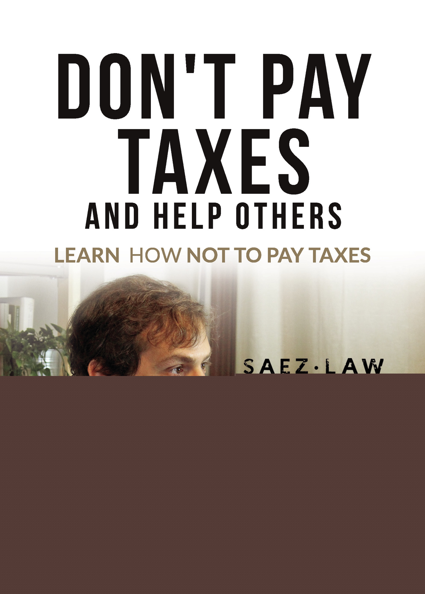 DONT PAY TAXES AND HELP OTHERS