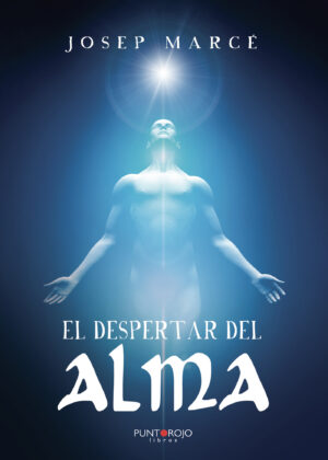 EL DESPERTAR DEL ALMA