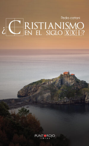 ¿CRISTIANISMO EN EL SIGLO XXI?