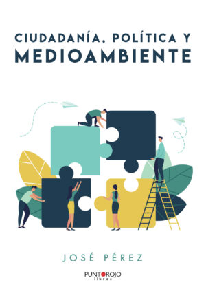 CIUDADANÍA, POLÍTICA Y MEDIOAMBIENTE