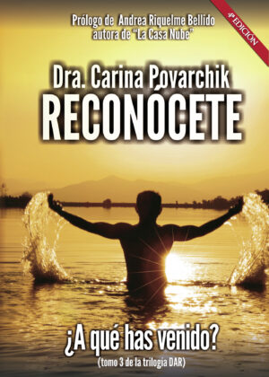 RECONÓCETE, A QUÉ HAS VENIDO. TOMO III . 4¬™ EDICIÓN