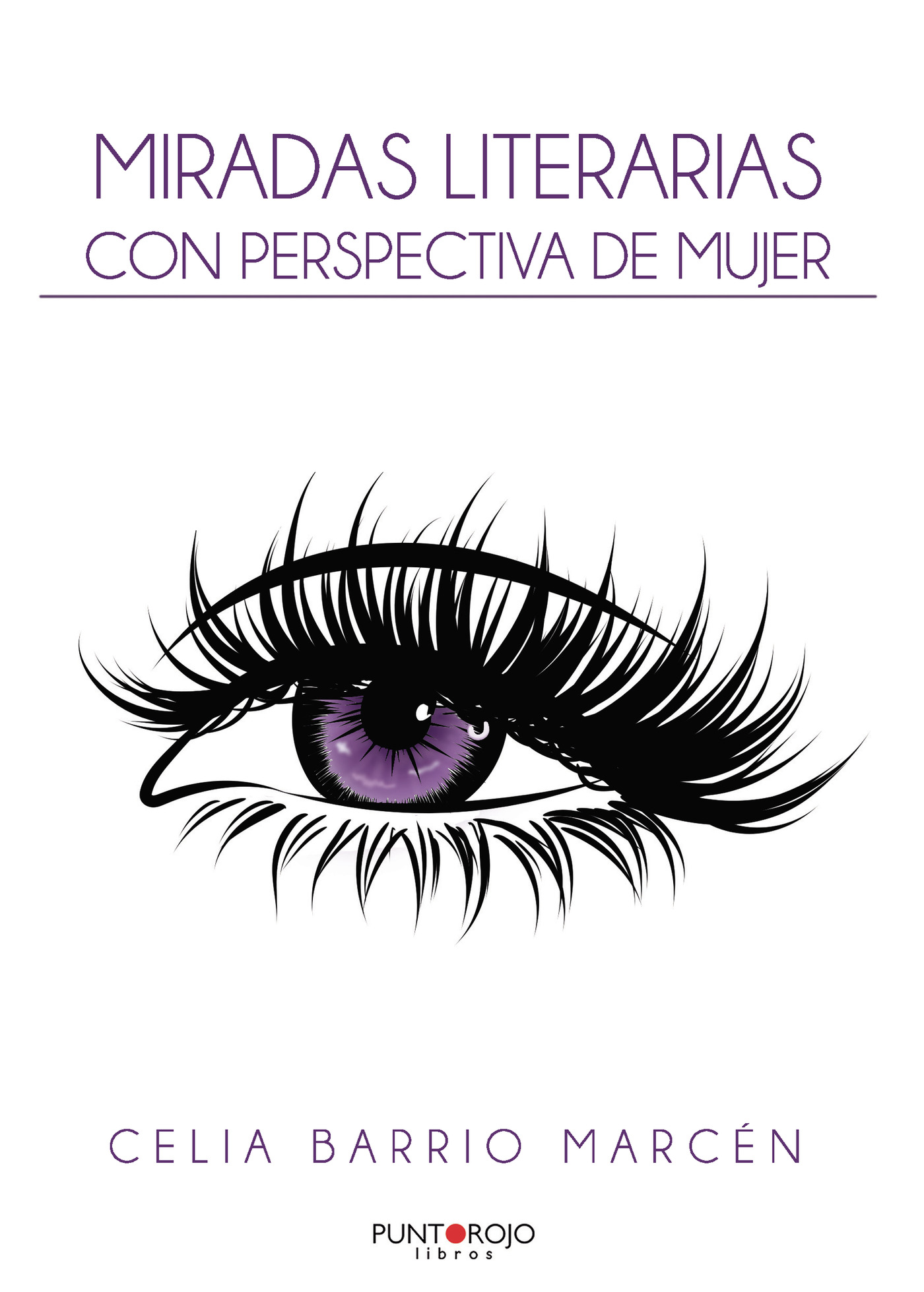 MIRADAS LITERARIAS CON PERSPECTIVA DE MUJER
