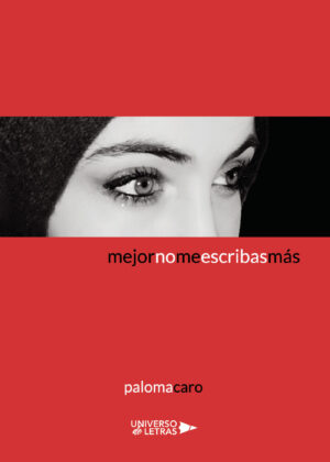 MEJOR NO ME ESCRIBAS MÁS