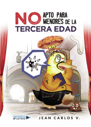 NO APTO PARA MENORES DE LA TERCERA EDAD