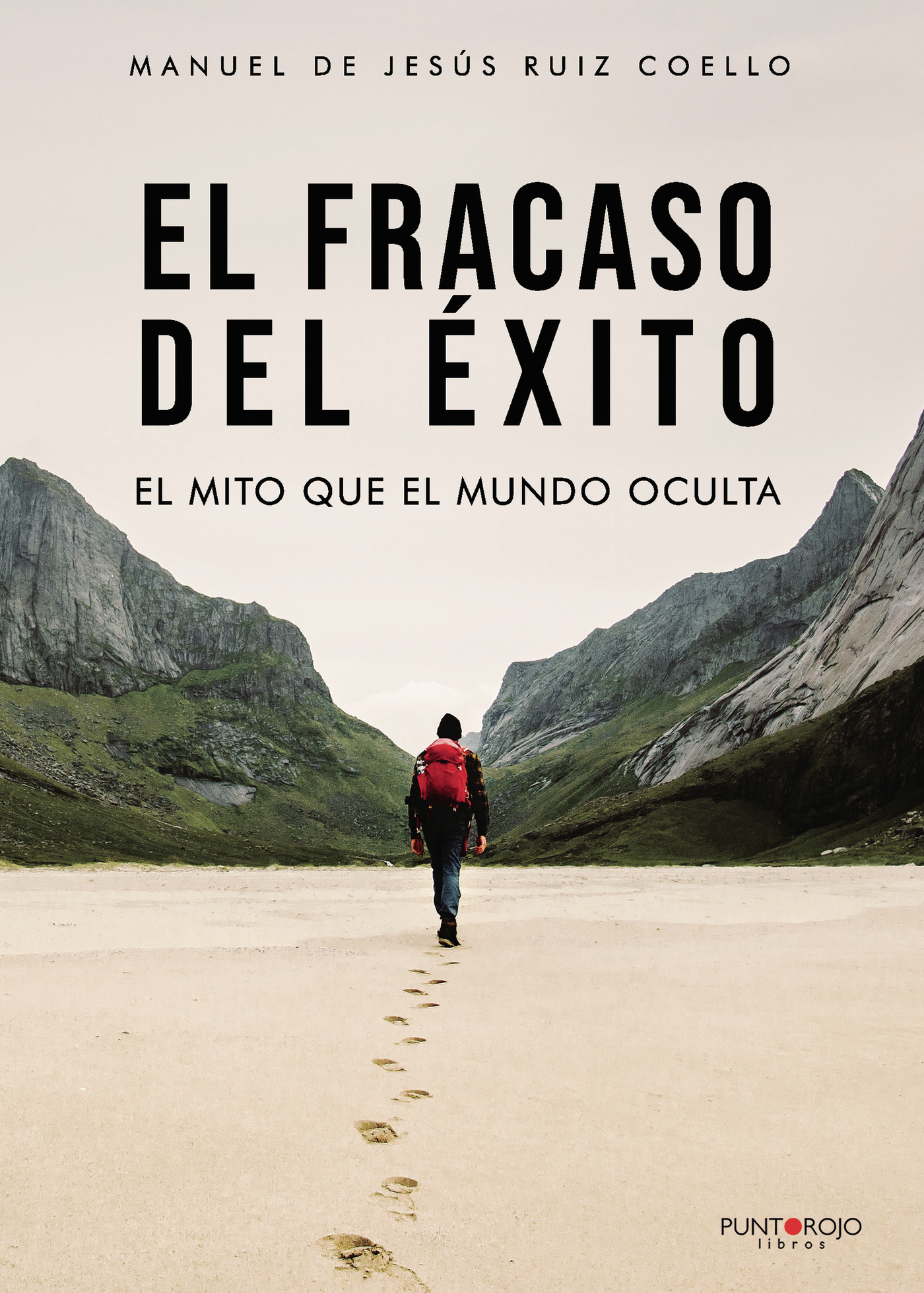EL FRACASO DEL ÉXITO