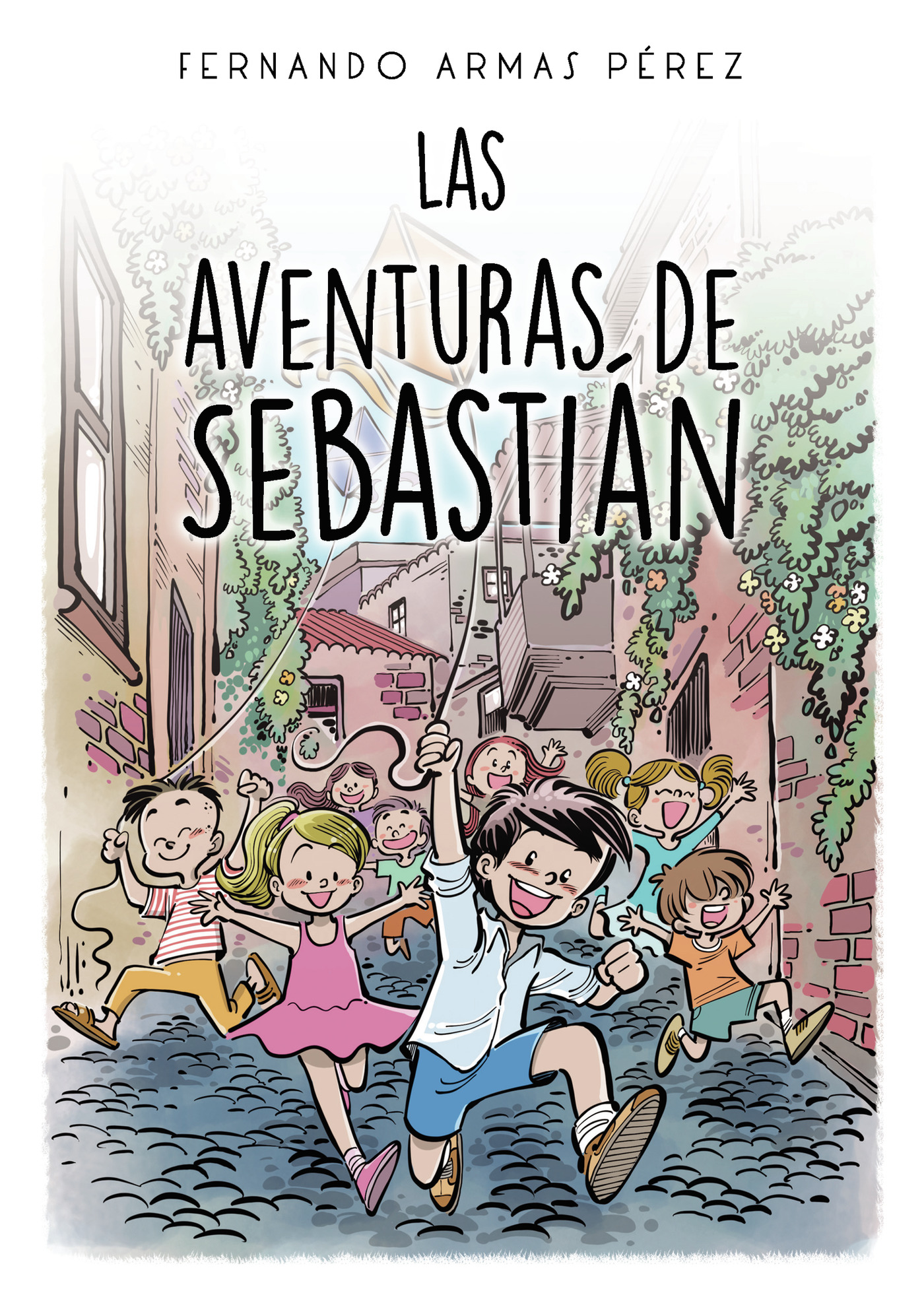 LAS AVENTURAS DE SEBASTIÁN