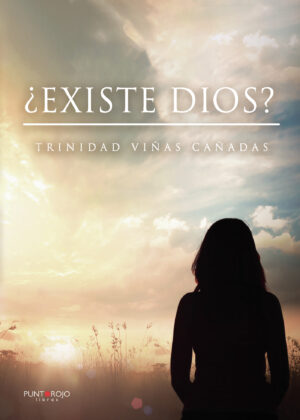 ¿EXISTE DIOS?