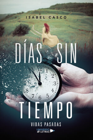DÍAS SIN TIEMPO