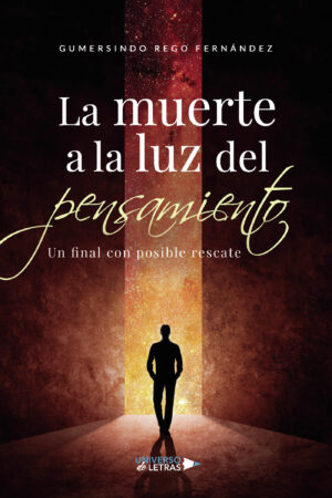 LA MUERTE A LA LUZ DEL PENSAMIENTO