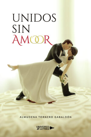 UNIDOS SIN AMOR