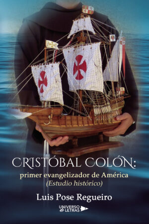 CRISTÓBAL COLÓN: PRIMER EVANGELIZADOR DE AMÉRICA