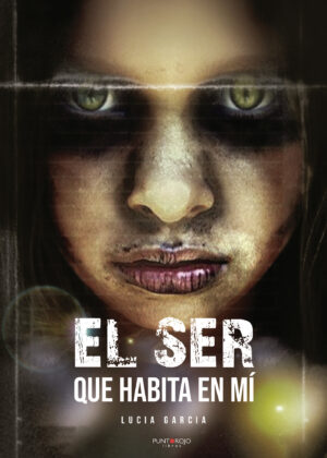 EL SER QUE HABITA EN MÍ