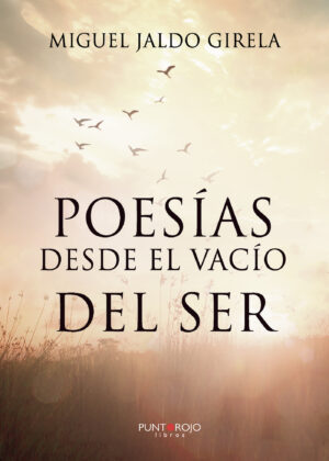 POESÍAS DESDE EL VACÍO DEL SER