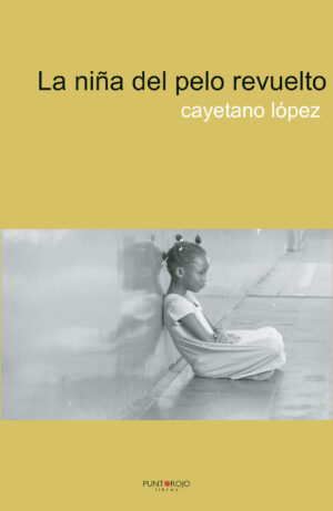 LA NIÑA DEL PELO REVUELTO