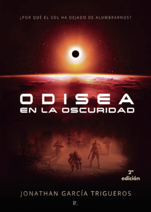 ODISEA EN LA OSCURIDAD. 2¬™ EDICIÓN