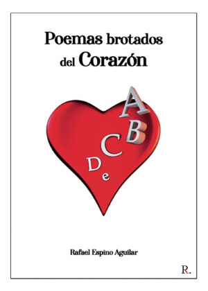 POEMAS BROTADOS DEL CORAZÓN
