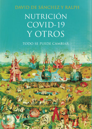 NUTRICIÓN, COVID-19 Y OTROS