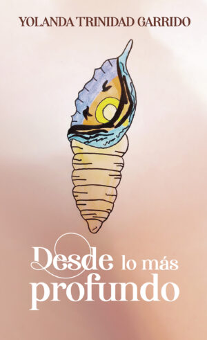 DESDE LO MÁS PROFUNDO