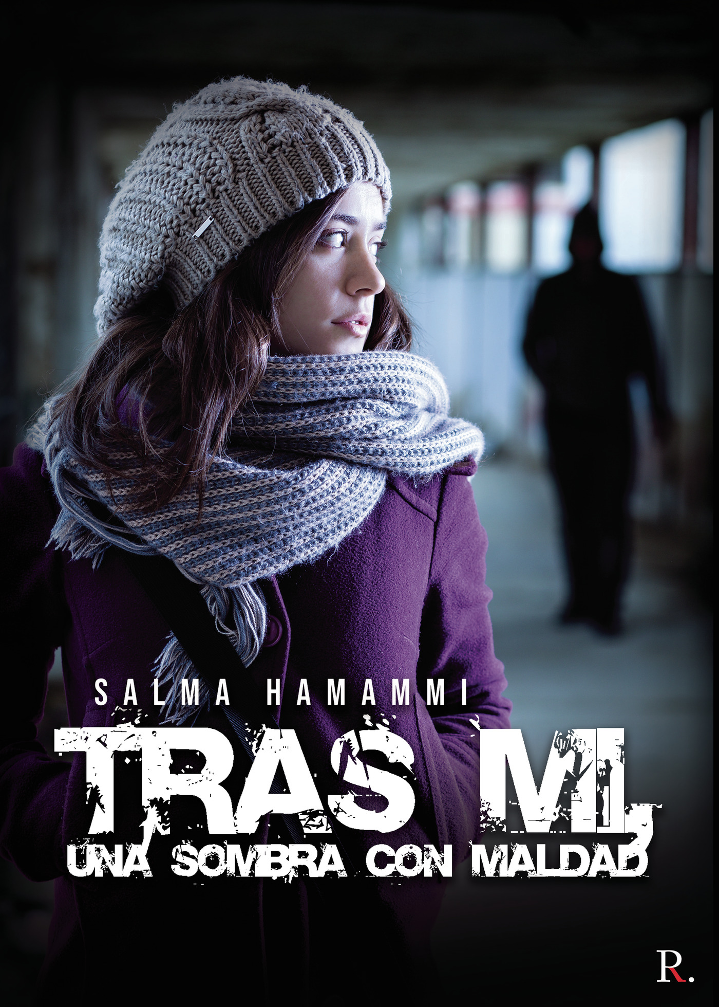 TRAS MI UNA SOMBRA CON MALDAD