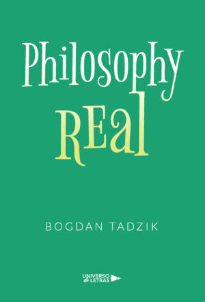 PHILOSOPHY REAL
