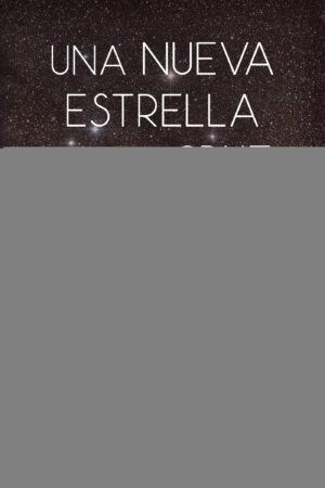 UNA NUEVA ESTRELLA EN LA CRUZ DEL SUR