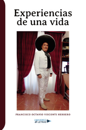 EXPERIENCIAS DE UNA VIDA