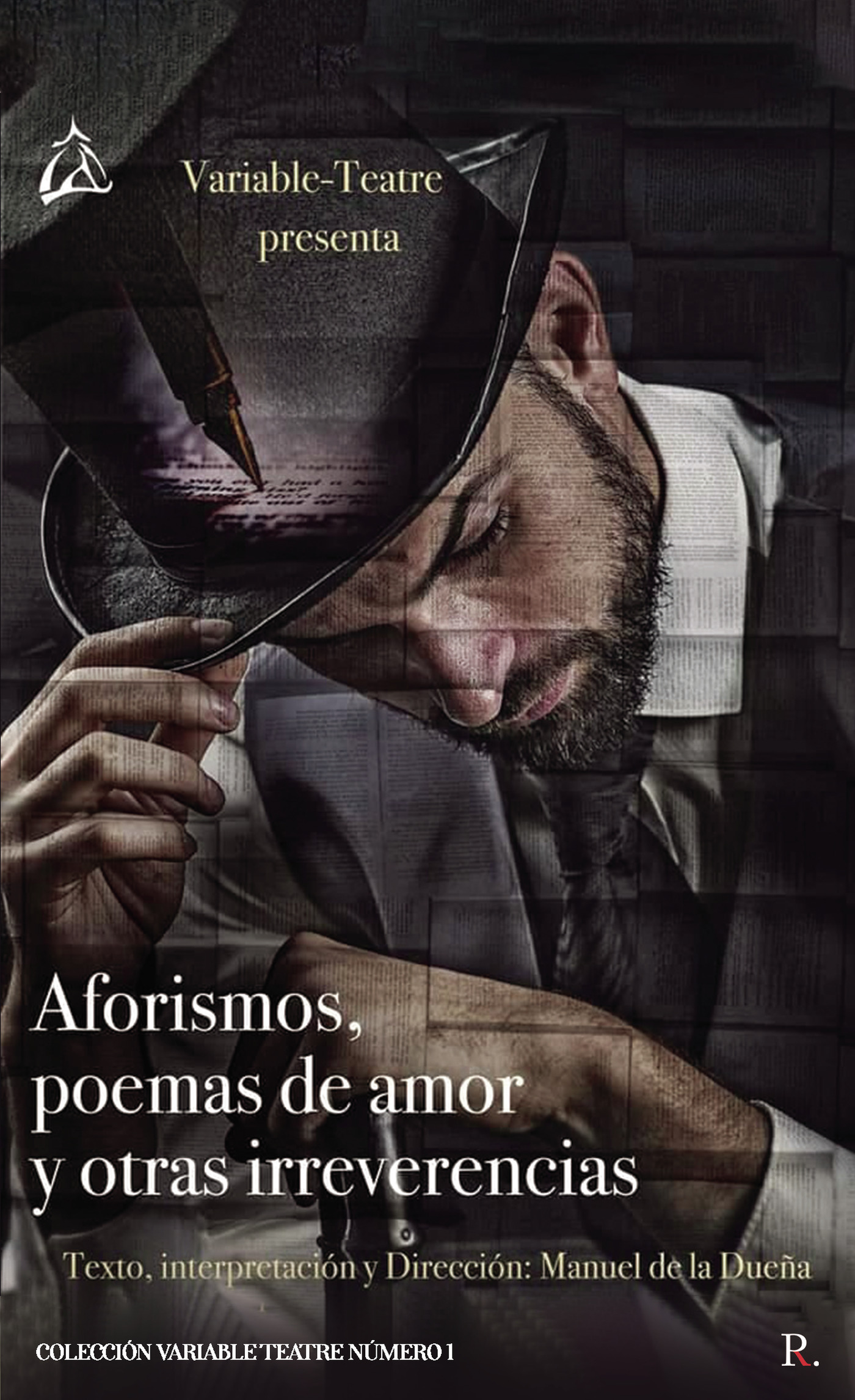 AFORISMOS, POEMAS DE AMOR Y OTRAS IRREVERENCIAS