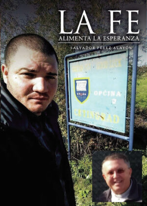 LA FE ALIMENTA LA ESPERANZA