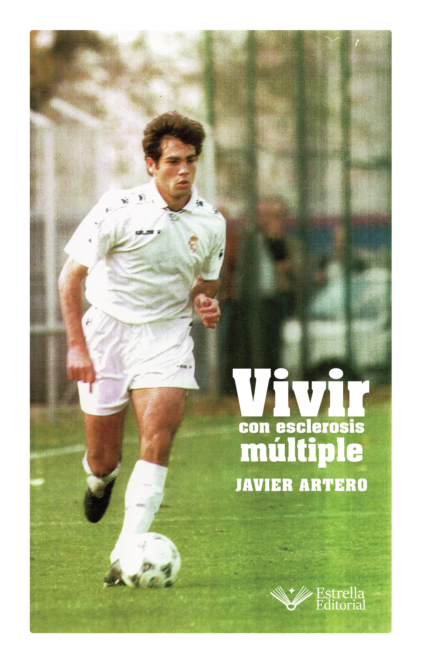 VIVIR CON ESCLEROSIS MÚLTIPLE