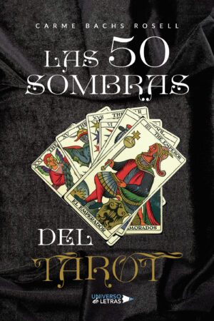 LAS 50 SOMBRAS DEL TAROT
