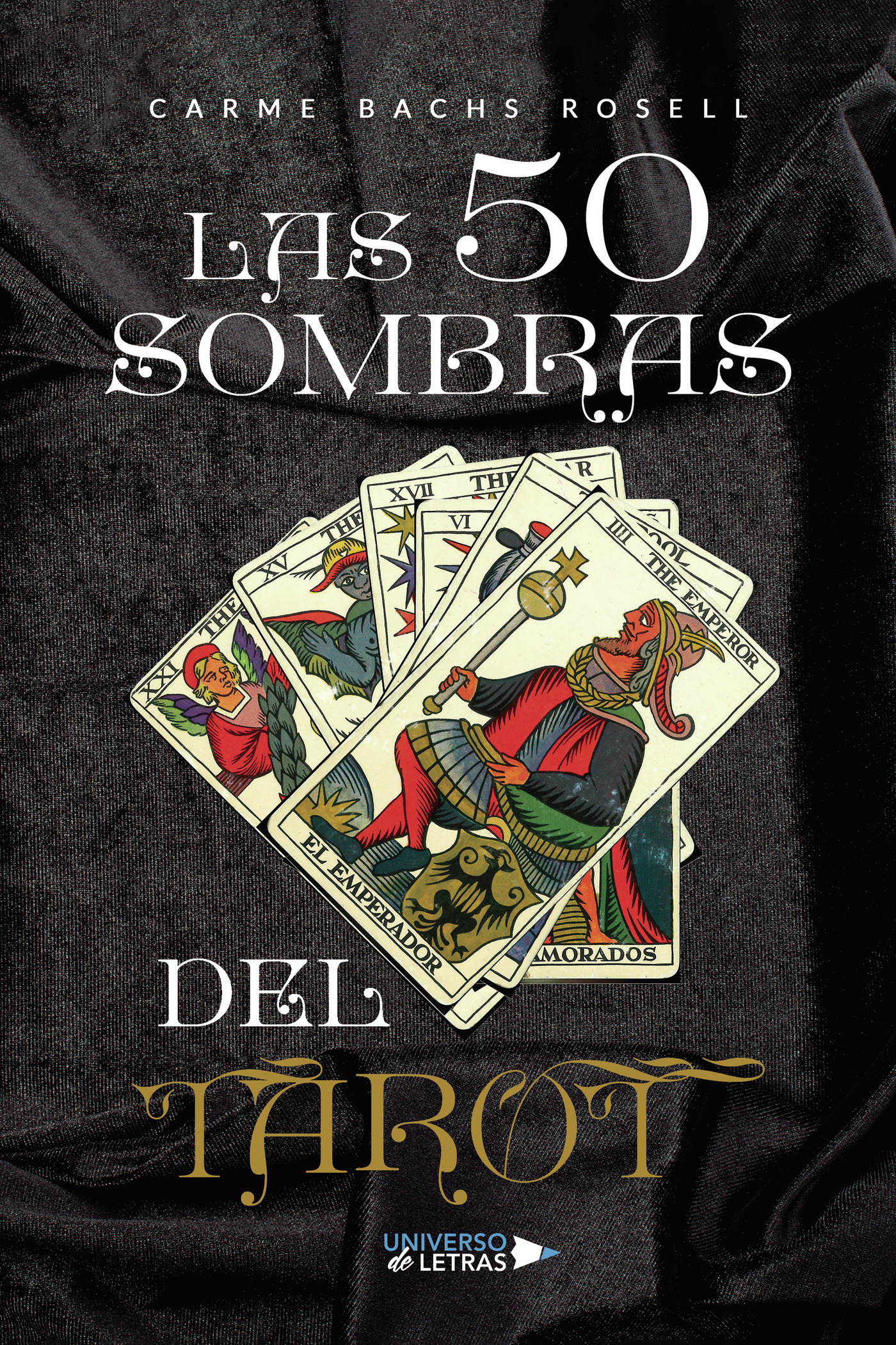 LAS 50 SOMBRAS DEL TAROT