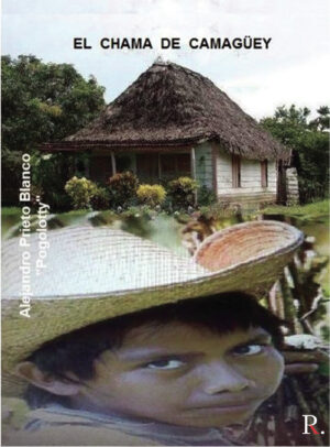 EL CHAMA DE CAMAGÜEY