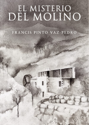 EL MISTERIO DEL MOLINO