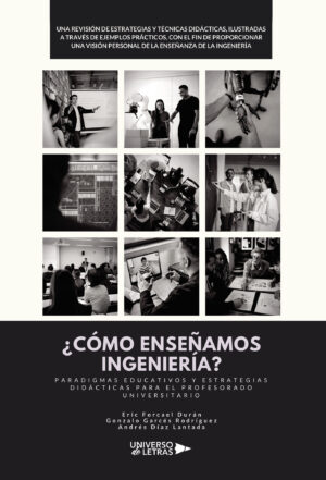 ¿CÓMO ENSEÑAMOS INGENIERÍA? PARADIGMAS EDUCATIVOS Y ESTRATEGIAS DIDÁCTICAS PARA EL PR