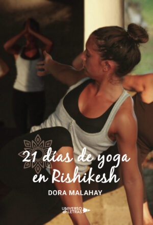 21 DÍAS DE YOGA EN RISHIKESH