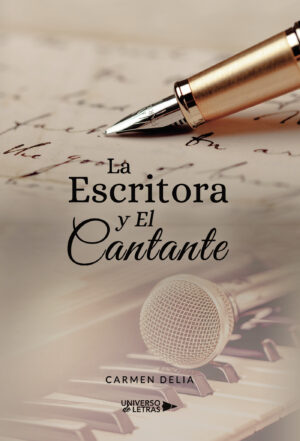 LA ESCRITORA Y EL CANTANTE