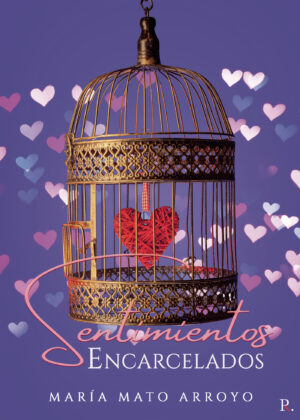 SENTIMIENTOS ENCARCELADOS