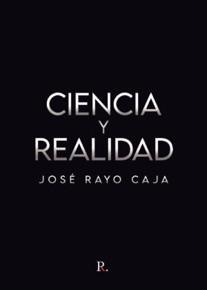 CIENCIA Y REALIDAD