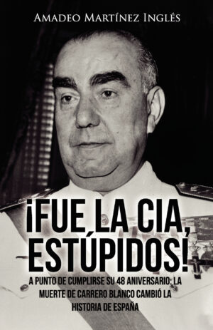 ¿FUE LA CIA, ESTÚPIDOS!