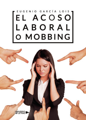 EL ACOSO LABORAL O MOBBING