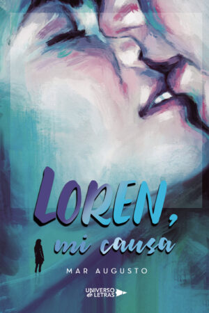 LOREN, MI CAUSA
