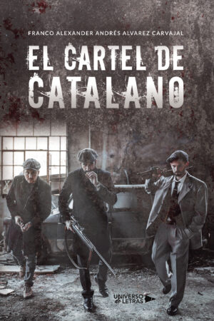 EL CARTEL DE CATALANO