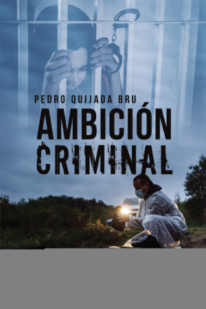 AMBICIÓN CRIMINAL