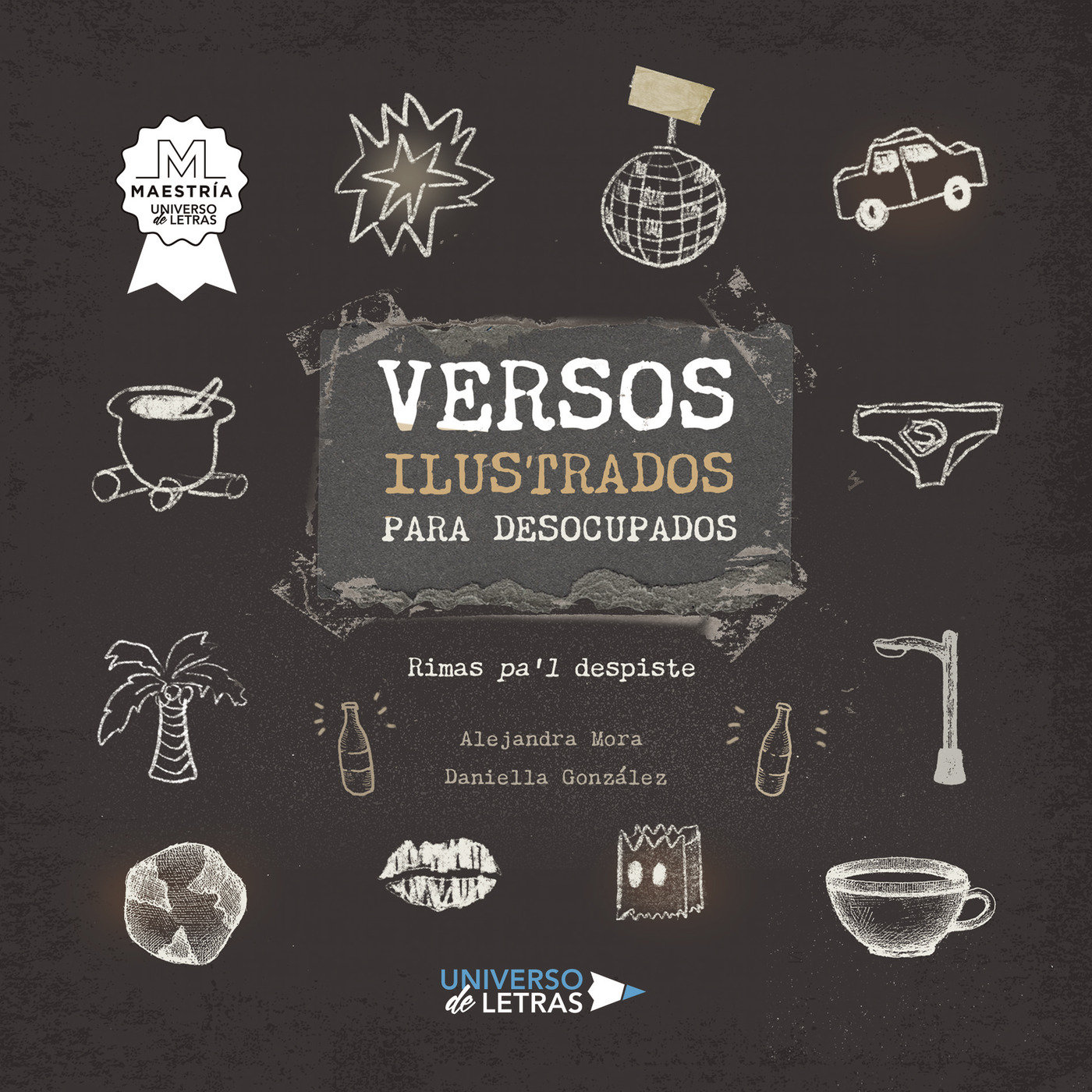 VERSOS ILUSTRADOS PARA DESOCUPADOS