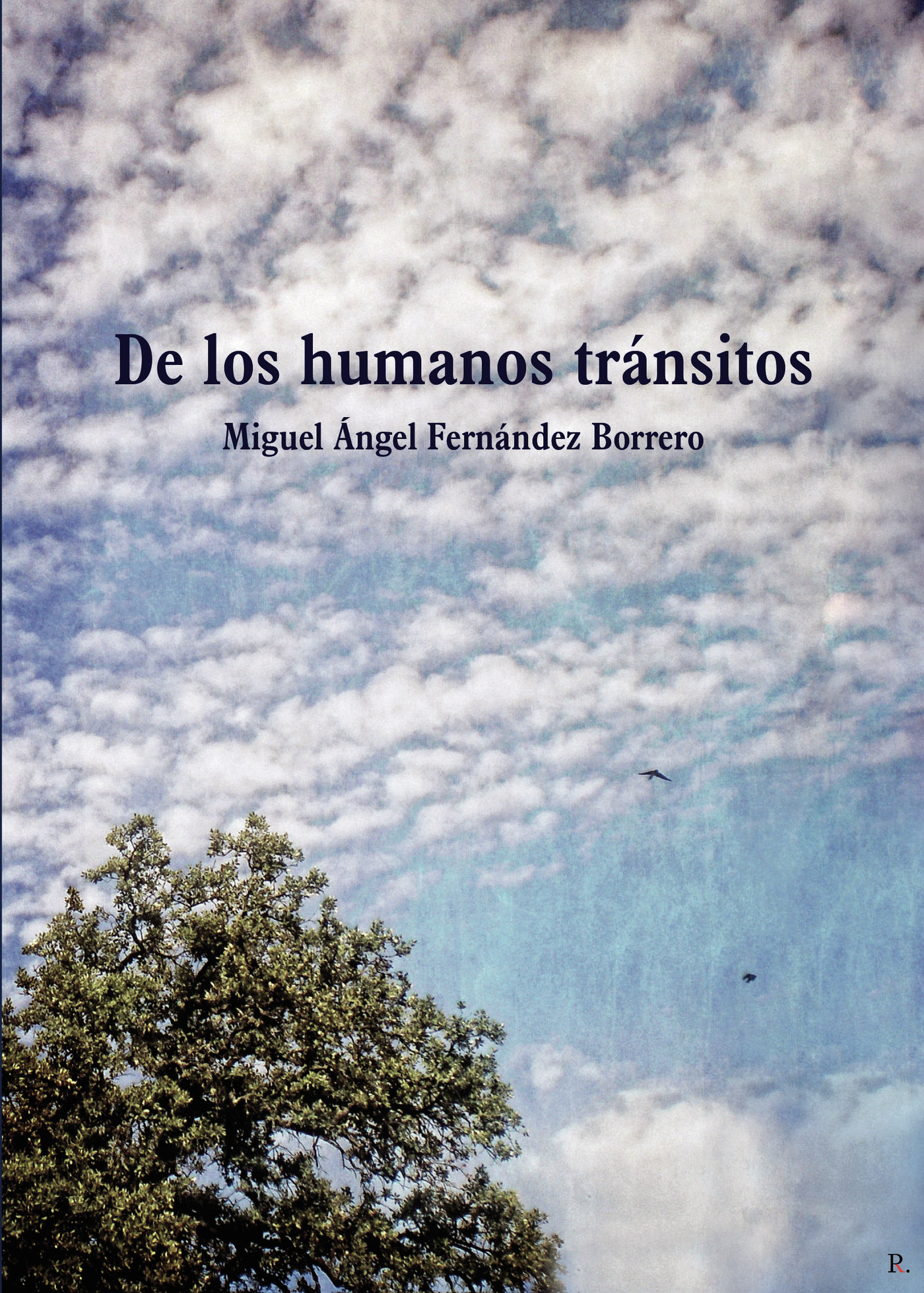 DE LOS HUMANOS TRÁNSITOS