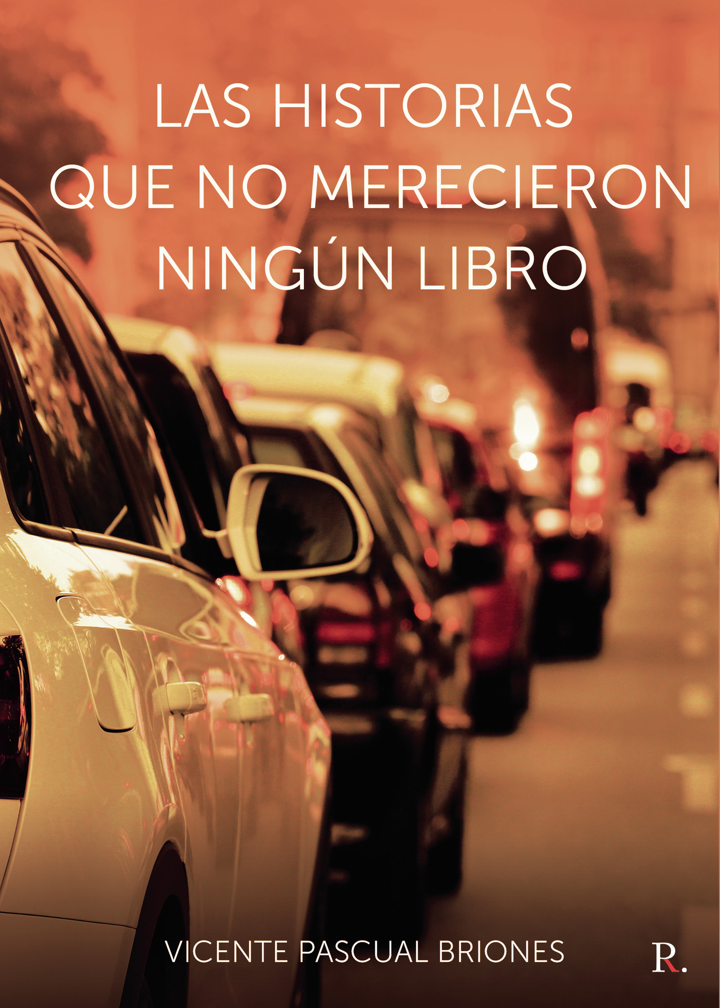 LAS HISTORIAS QUE NO MERECIERON NINGÚN LIBRO