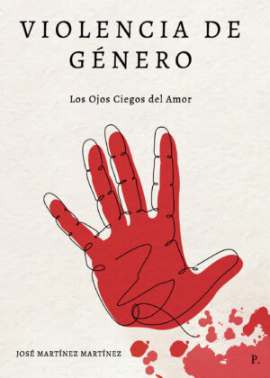 VIOLENCIA DE GÉNERO (LOS OJOS CIEGOS DEL AMOR)