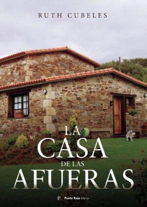LA CASA DE LAS AFUERAS