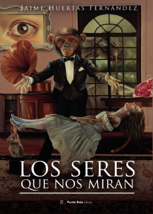 LOS SERES QUE NOS MIRAN