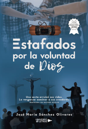 ESTAFADOS POR LA VOLUNTAD DE DIOS